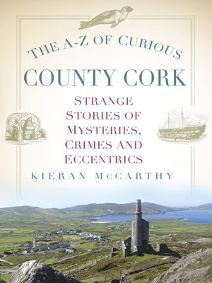 cover image of The A-Z of Curious County Cork